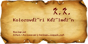 Kolozsvári Kálmán névjegykártya